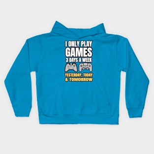 I Only Play Games Kids Hoodie